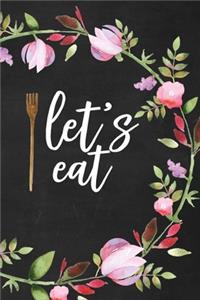 Let's Eat Vegan Holiday Special Occasion Blank Recipe Book Journal with Checklist, Comprehensive Plant-based Food List, Meal Ideas, Occasion