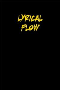 Lyrical Flow: 6x9 Journal lyrics notebook great christmas gift for under 10 dollars