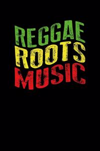 Reggae Roots Music