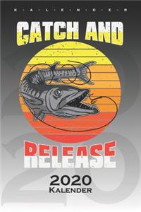 Catch and Release Raubfisch Kalender 2020