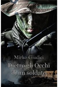 Dietro gli occhi di un soldato