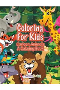 Coloring For Kids
