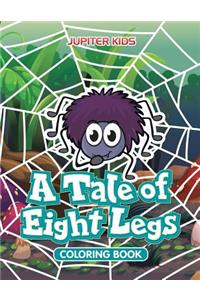 A Tale of Eight Legs Coloring Book