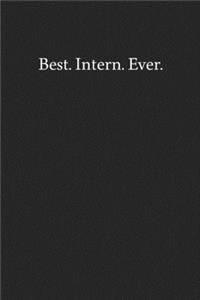 Best. Intern. Ever.