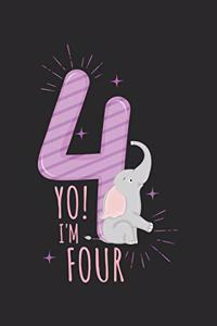 Yo! I am four