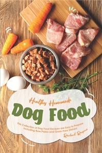 Healthy Homemade Dog Food