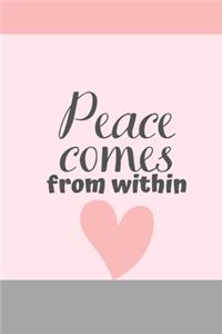 Peace comes from within