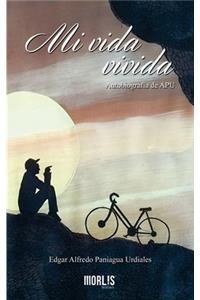 Mi vida vivida