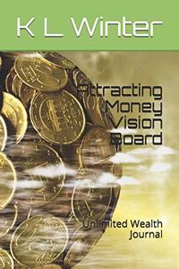 Attracting Money Vision Board
