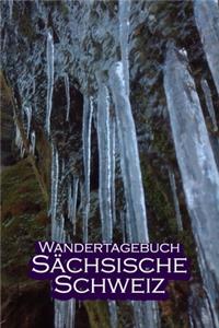Wandertagebuch Sächsische Schweiz