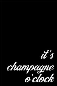 Drinking Buddy Gift Notebook for Fancy Champagne Lovers. It's Champaigne O'Clock
