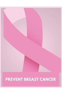 Prevent Breast Cancer