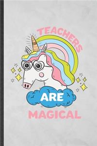Teachers Are Magical