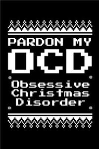 OCD Obsessive Christmas Disorder
