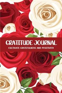Gratitude Journal Cultivate Gratefulness and Positivity