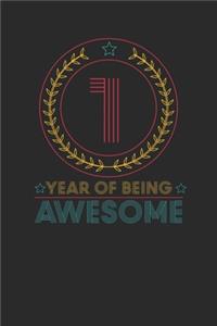 1 Year Of Being Awesome