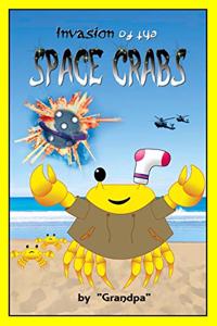 Invasion of the Space Crabs