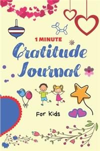 1 Minute Gratitude Journal for Kids