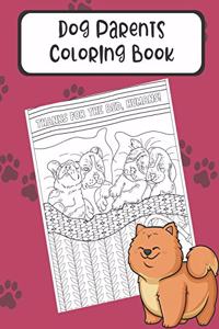Dog Parents Coloring Book