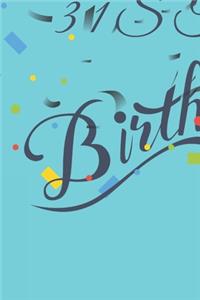 Happy 31st Birthday