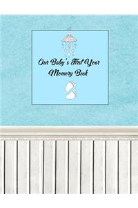 Our Baby's First Year Memory Book