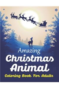 Amazing Christmas Animal Coloring Book for Adults