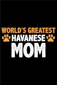 World's Greatest Havanese Mom