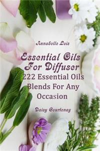 Essential Oils For Diffuser