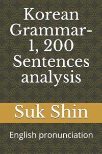 Korean Grammar-1, 200 Sentences analysis