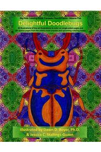 Delightful Doodlebugs