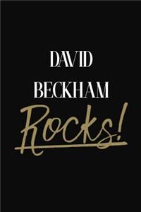 David Beckham Rocks!