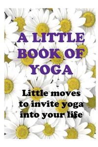 Little Book of Yoga