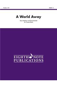 World Away: Conductor Score & Parts