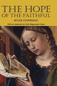 Hope of the Faithful, with an Appendix by R. Magnusson Davis
