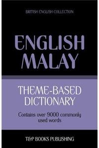 Theme-based dictionary British English-Malay - 9000 words