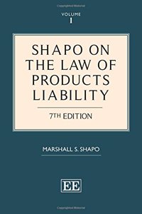 Shapo on The Law of Products Liability