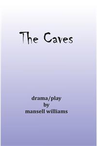 The Caves