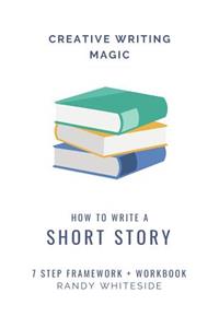 How to Write a Short Story