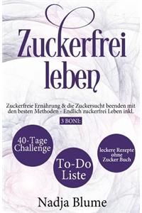 Zuckerfrei leben
