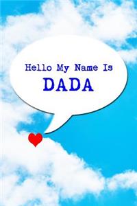 Hello My Name Is Dada