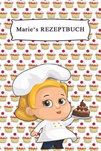 Marie's Rezeptbuch: Für 200 Rezepte, Gestalte Dein Eigenes Inhaltsverzeichnis