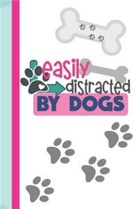 Easily Distracted by Dogs