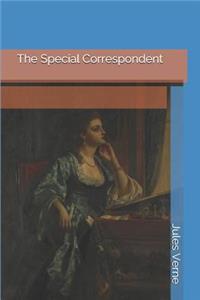 The Special Correspondent