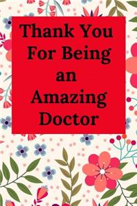 Thank You for Being an Amazing Doctor