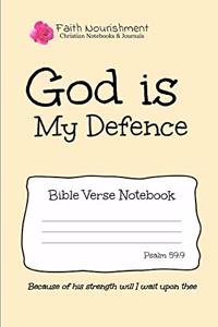 God Is My Defence