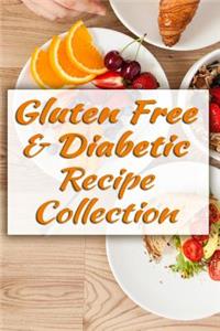 Gluten Free and Diabetic Recipe Collection