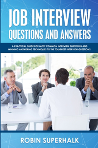 Job Interview Questions and Answers