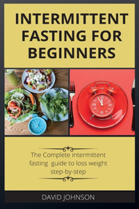 Intermittent Fasting for Beginners