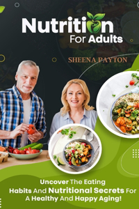 Nutrition for Adults