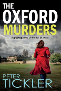 OXFORD MURDERS a gripping crime thriller full of twists